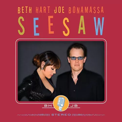 Beth Hart Joe Bonamassa - SEESAW