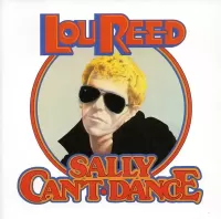 Lou Reed -  Sally Cant Dance