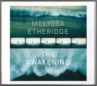 Melissa Etheridge - The Awakening