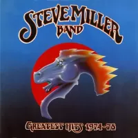 The Steve Miller Band - Greatest Hits 1974-78