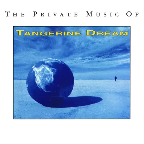 Tangerine Dream - The Private Music Of