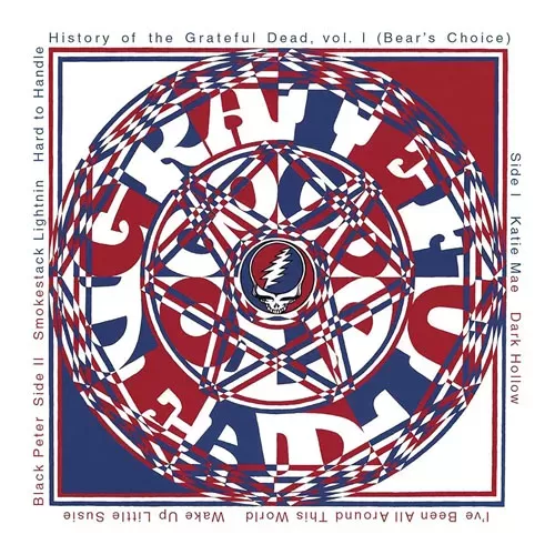 History of the Grateful Dead Vol. 1 (Bear's Choice)